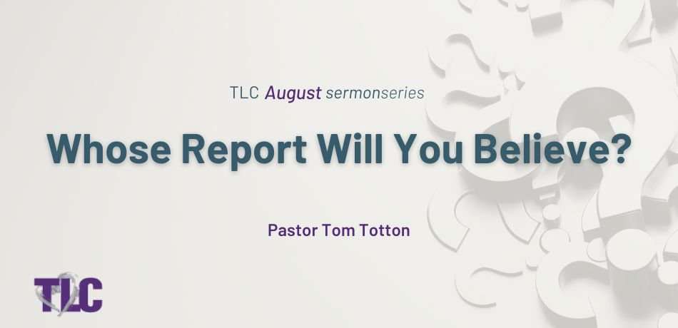 Part 4: God’s Report About You – The GOOD NEWS! (Video)