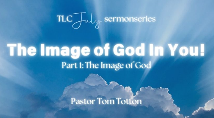 Part 1: The Image of God (Audio)