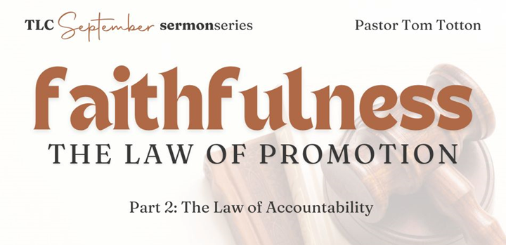 Part 2: The Law of Accountability (Audio)