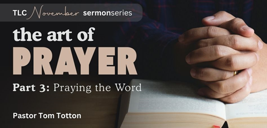 Part 3: Praying the Word (Video)