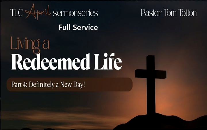 Part 4: Definitely a New Day! (Full Service)