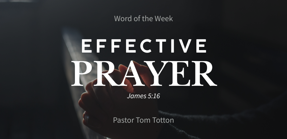 Effective Prayer
