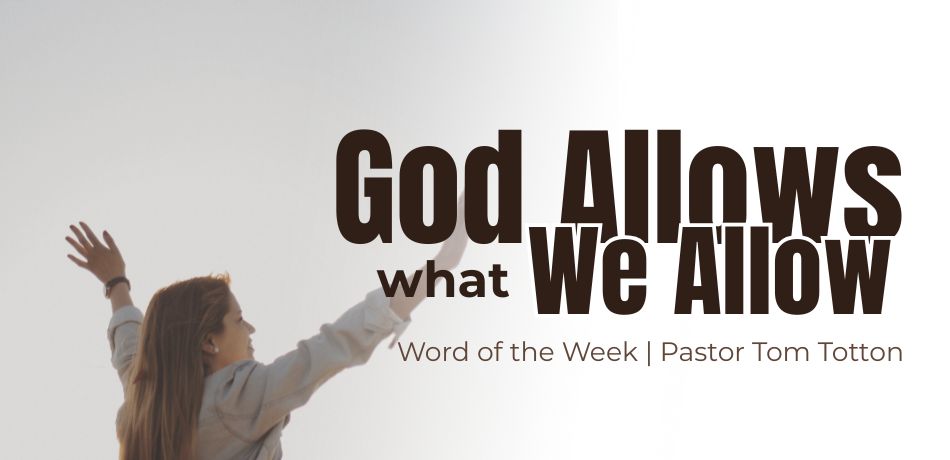 Woman raising her hands to the heavens, and the text "God Allows What We Allow" to the right of her.