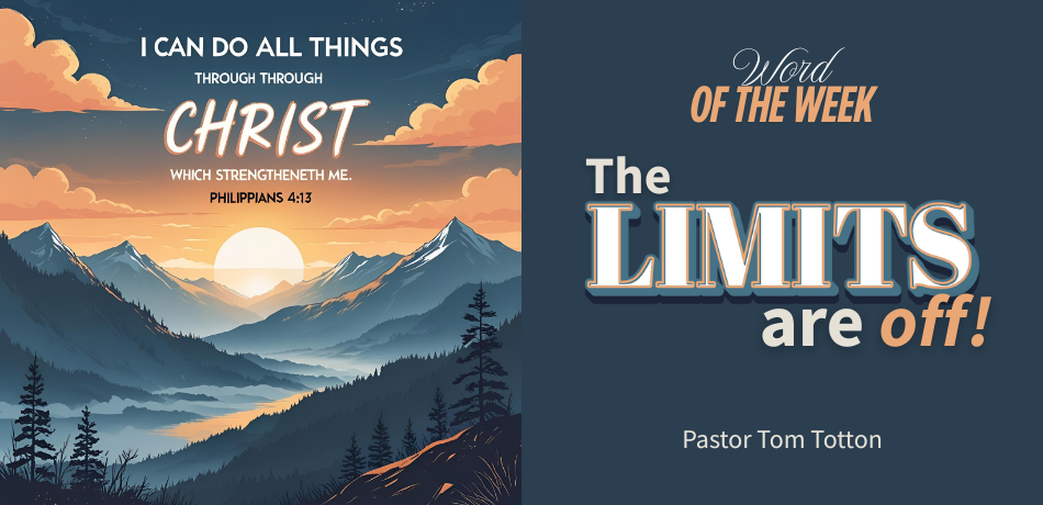 Image of sun setting between moutain peeks, and thw words, "The Limits are off!"