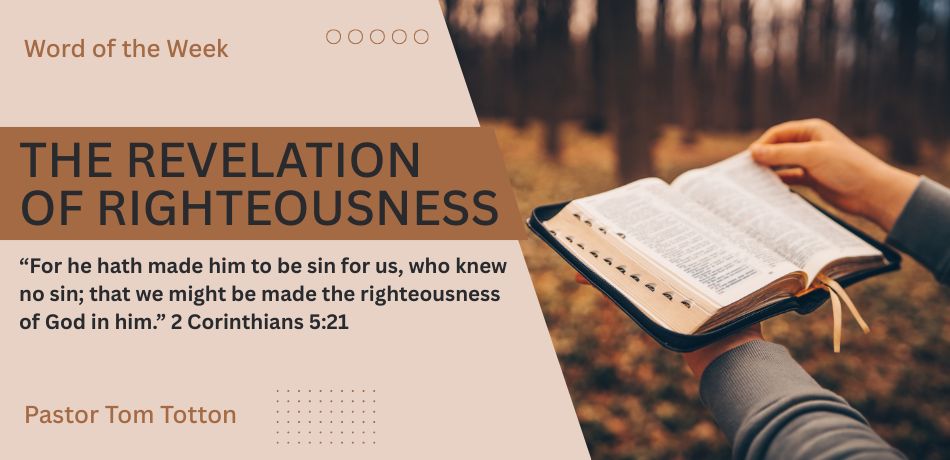 The Revelation of Righteousness