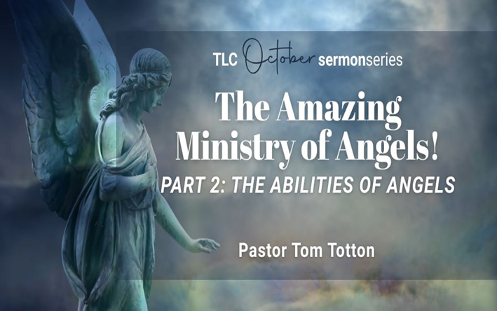 Part 2: The Abilities of Angels (Audio)