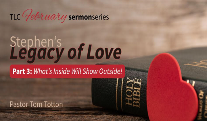 Part 3: What’s Inside Will Show Outside! (Audio)