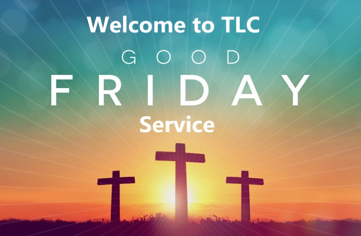 Good Friday (Full) Service – April 3, 2026