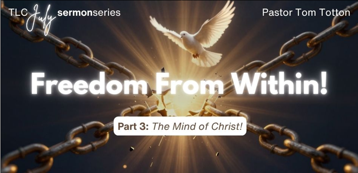 Part 3: The Mind of Christ!  (Video)